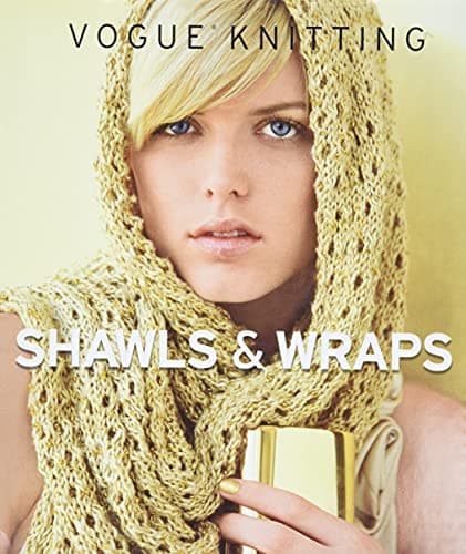 Book cover for Vogue® Knitting Shawls & Wraps by Vogue Knitting magazine