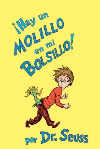 Book cover for Hay Un Molillo En Mi Bolsillo! / There's a Wocket in My Pocket! (Spanish Edition) by Seuss, Dr.