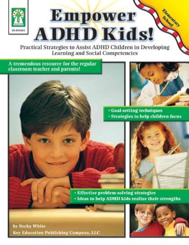 Book cover for Key Education - Empower ADHD Kids! by White, Becky