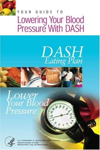 Book cover for Your Guide to Lowering Your Blood Pressure With DASH by National Heart, Lung, and Blood Institute