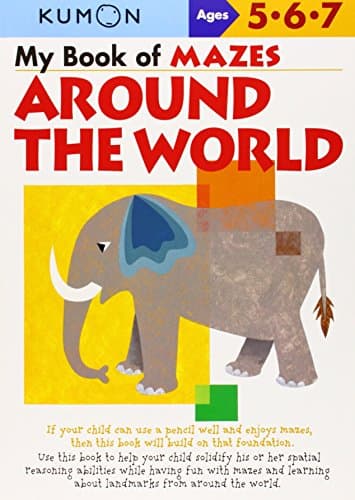 Book cover for My Book Of Mazes: Around The World by Kumon Publishing