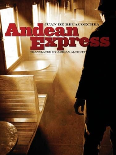 Book cover for Andean Express by de Recacoechea, Juan