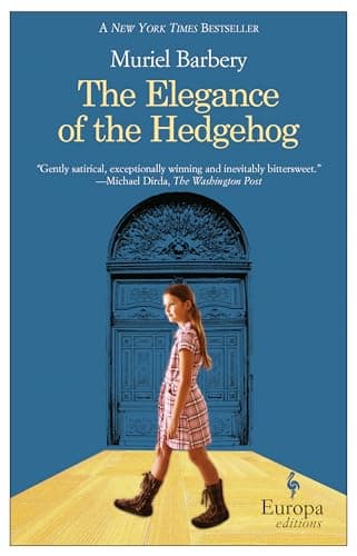 Book cover for The Elegance of the Hedgehog by Barbery, Muriel