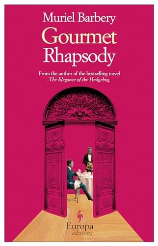 Book cover for Gourmet Rhapsody by Barbery, Muriel