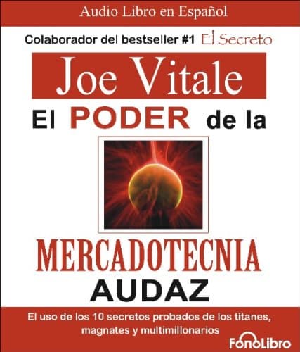 Book cover for El poder de la mercadotecnia audaz/ The power of bold marketing (Spanish Edition) by Joe Vitale