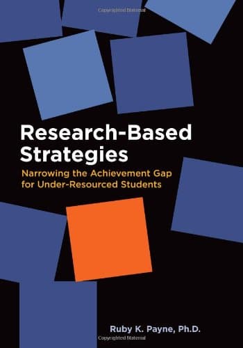 Book cover for Research-Based Strategies: Narrowing the Achievement Gap for Under-Resourced Students (OUT OF PRINT) by Ruby K. Payne