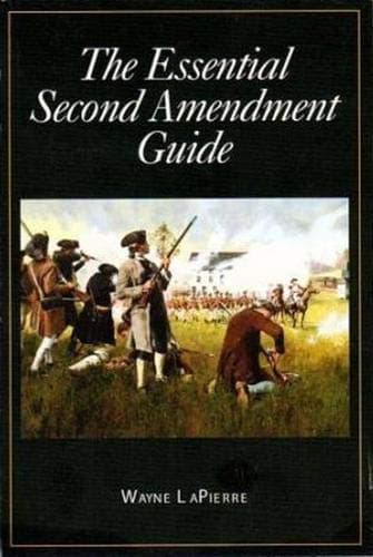 Book cover for The Essential Second Amendment Guide by LaPierre, Wayne