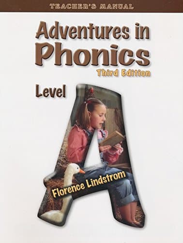 Adventures in Phonics Level A Teacher's Edition, Third Edition