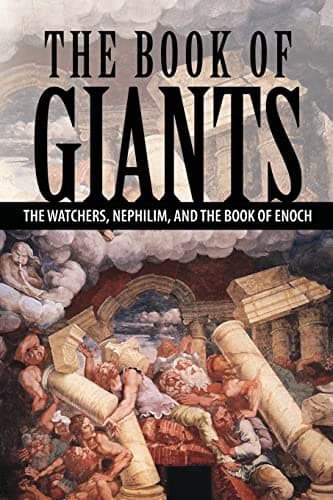 Book cover for The Book of Giants: The Watchers, Nephilim, and The Book of Enoch by Lumpkin, Joseph
