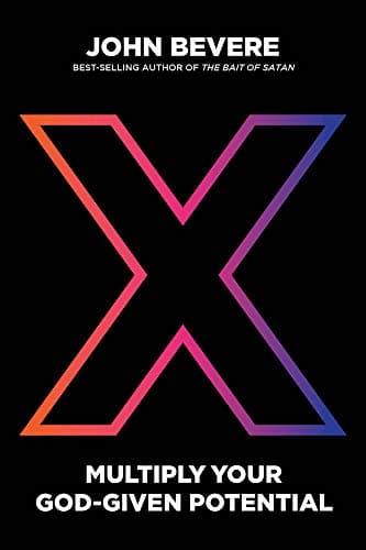 Book cover for X: Multiply Your God-Given Potential by Bevere, John