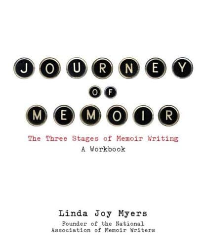 Book cover for Journey of Memoir: The Three Stages of Memoir Writing by Myers, Linda Joy
