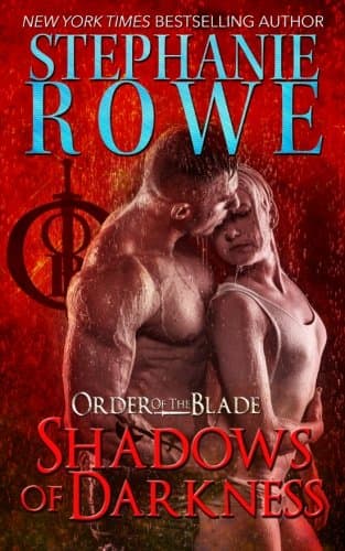 Book cover for Shadows of Darkness (Order of the Blade) by Rowe, Stephanie