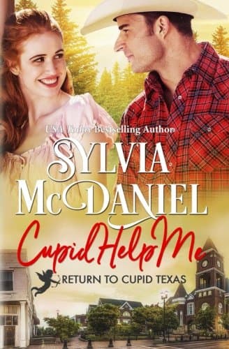 Book cover for Cupid Help Me! (Return to Cupid, Texas) by McDaniel, Sylvia