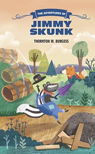 Book cover for The Adventures of Jimmy Skunk (The Thornton Burgess Library) by Burgess, Thornton W.