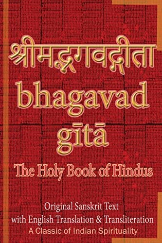 Book cover for Bhagavad Gita, The Holy Book of Hindus: Original Sanskrit Text with English Translation & Transliteration [ A Classic of Indian Spirituality ] by Sushma