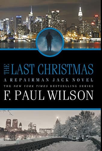 Book cover for The Last Christmas: A Repairman Jack Novel by Wilson, F Paul