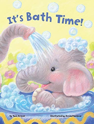 Book cover for It's Bath Time - Children's Padded Board Book - Bedtime Story by Little Hippo Books