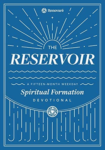 Book cover for The Reservoir: A 15-Month Weekday Devotional for Individuals and Groups by Hall, Christopher a
