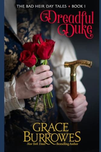 Book cover for The Dreadful Duke (The Bad Heir Day Tales) by Burrowes, Grace