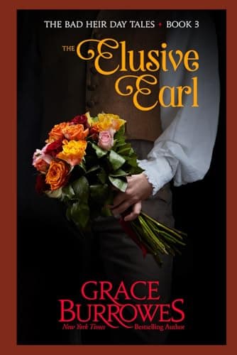 Book cover for The Elusive Earl (The Bad Heir Day Tales) by Burrowes, Grace