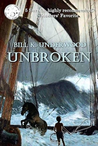 Book cover for Unbroken (Unbroken horses) by Underwood, Bill  k.