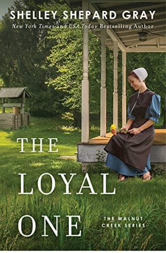 Book cover for The Loyal One (2) (Walnut Creek Series, The) by Shepard Gray, Shelley