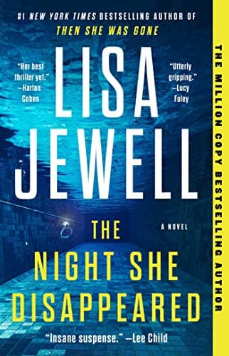 Book cover for The Night She Disappeared: A Novel by Jewell, Lisa