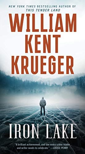 Book cover for Iron Lake: A Novel (1) (Cork O'Connor Mystery Series) by Krueger, William Kent