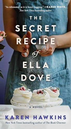 Book cover for The Secret Recipe of Ella Dove (Dove Pond Series) by Hawkins, Karen