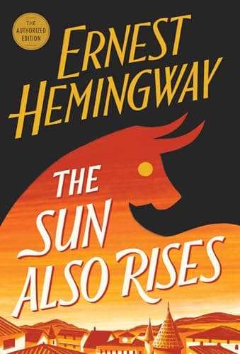 Book cover for The Sun Also Rises: The Authorized Edition (Book Club Favorites) by Hemingway, Ernest