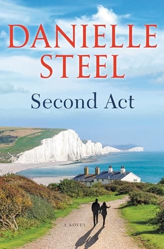 Book cover for Second Act: A Novel by Steel, Danielle