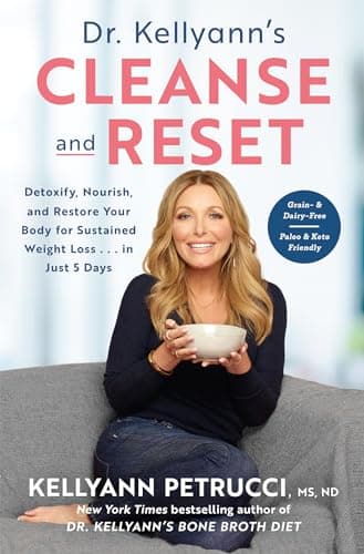 Book cover for Dr. Kellyann's Cleanse and Reset: Detoxify, Nourish, and Restore Your Body for Sustained Weight Loss...in Just 5 Days by Petrucci MS  ND, Kellyann