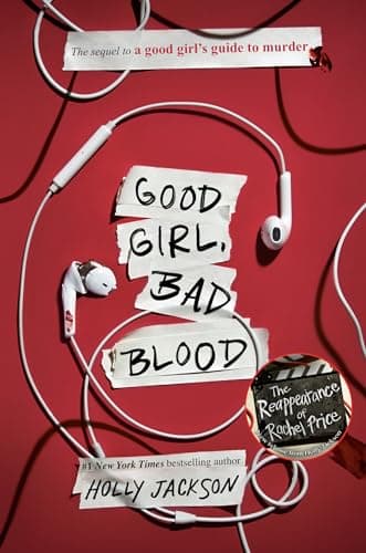 Book cover for Good Girl, Bad Blood: The Sequel to A Good Girl's Guide to Murder by Jackson, Holly