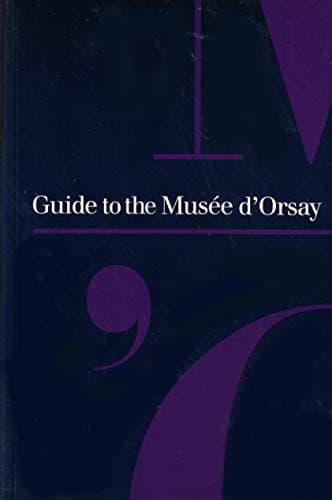 Book cover for Guide to the Musée d'Orsay by Mathieu, Caroline
