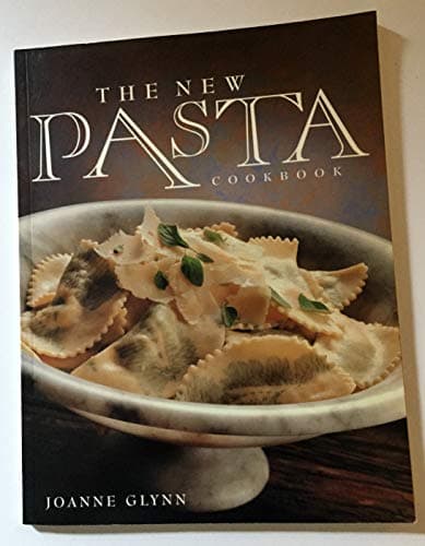 Book cover for The New Pasta Cookbook by Joanne Glynn