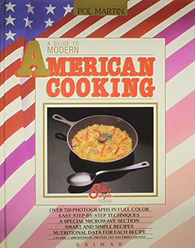 Book cover for A Guide to Modern American Cooking by Martin, Pol