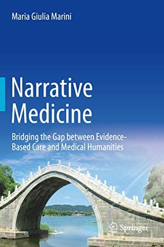 Book cover for Narrative Medicine: Bridging the Gap between Evidence-Based Care and Medical Humanities by Marini, Maria Giulia