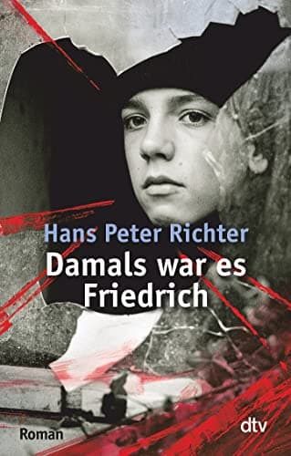 Book cover for Damals war es Friedrich by Richter, Hans Peter