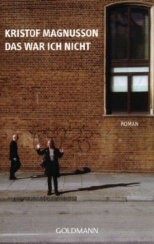 Book cover for War Ich Nicht by Kristof Magnusson