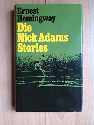 Book cover for Die Nick-Adams-Stories by Ernest Hemingway