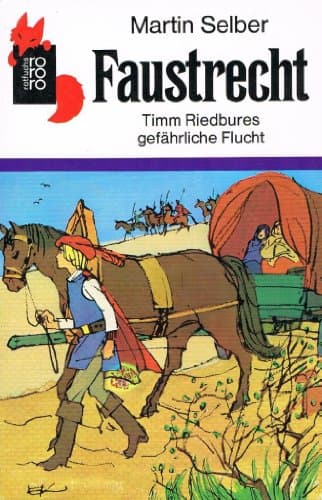 rororo Rotfuchs, Nr.93, Faustrecht