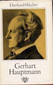 Gerhart Hauptmann: Leben und Werk (German Edition)