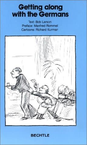 Book cover for Getting along with the Germans by Larson, Bob