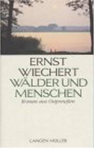 Book cover for Wälder und Menschen. Eine Jugend by Ernst Wiechert