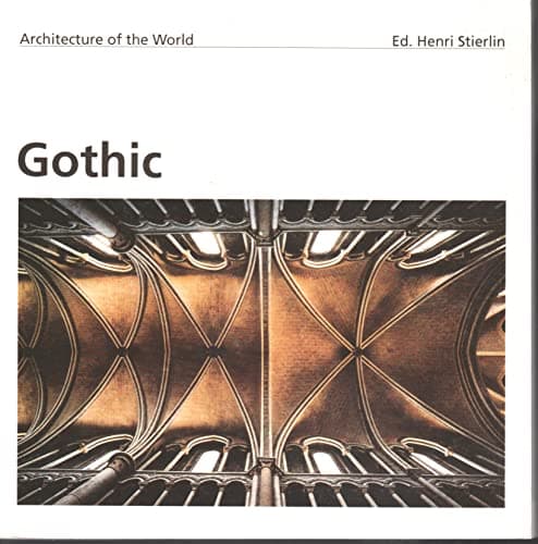 Gothic (Architecture of the World 5)