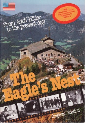 Book cover for Eagle's Nest from Adolf Hitler to the Present Day by Frankel, Andrew