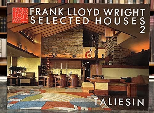 Frank Lloyd Wright Selected Houses 2. Taliesin.