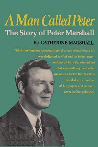 Book cover for A Man Called Peter: The Story of a Man of God by Marshall, Catherine