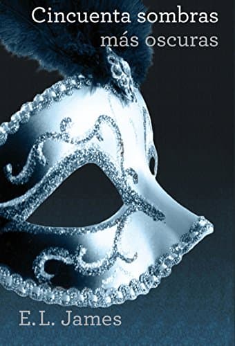 Book cover for Cincuenta sombras más oscuras by JAMES, E. L.