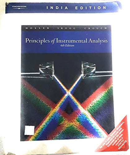 Book cover for Principles of Instrumental Analysis, 6th Edition by Holler, Skoog, Crouch